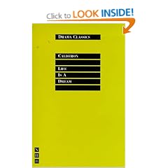 Life is a Dream (Drama Classics)