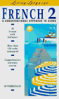 LL French 2: A Conversational Approach to Verbs (Book) (The Living Language Series)