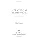Intentional Disciplemaking: Cultivating Spiritual Maturity in the Local Church