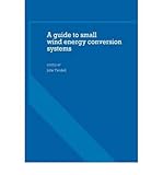 A guide to small wind energy conversion systems