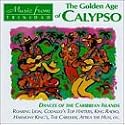 Golden Age Of Calypso: Dances From The Caribbean Island...