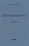 Zeitverwehung - Walle Sayer