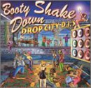 Booty Shake Down