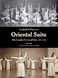 Gurdjieff/deHartmann: Oriental Suite. The Complete Orchestral Music, 1923-1924