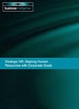 Strategic HR: Aligning Human Resources with Corporate Goals