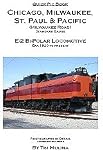 Chicago, Milwaukee, St Paul and Pacific: E-2 Bi-Polar Locomotive (Quick Pic Book for Modelers)