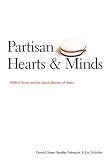 Partisan Hearts and Minds