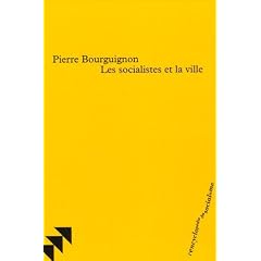 Les socialistes et la ville