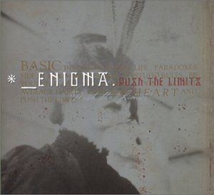 Enigma - Push the Limits - Zortam Music