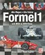 Formel 1. Alle Fahrer, alle Wagen seit 1950 in 3700 Fotos