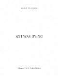 As I was dying