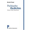 Politische Gedichte: Vietnam, Israel, Deutschland Neu zusammengestellt und kommentiert