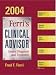 Ferri's Clinical Advisor 2004: Instant Diagnosis and Treatment (Ferri's Clinical Advisor)