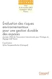 Evaluation des risques environnementaux pour une gestion durable des espaces : Octobre 2003