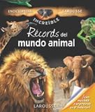 Récords del mundo animal (Enciclopedia Increible)
