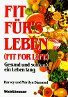Produkt-Bild: Fit f&uuml;r's Leben (Fit for life). Gesund und schlank ein Leben lang