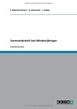 Vormundschaft bei Minderj�hrigen