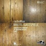 cover of radioMax Brettl-Gastspiele. CD