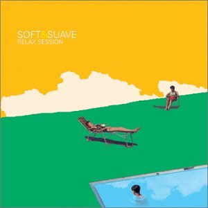 CD-Charts  Search : Soft & Suave: Relax Session