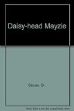 Daisy-head Mayzie