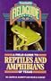 A Field Guide to Reptiles and Amphibians of Texas (Texas Monthly Fieldguide Series)