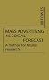 Mass Advertising as Social Forecast