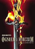 With Fire and Sword -- Ogniem i mieczem