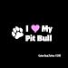 I Love My Pitbull Dog Car Window Decal Sticker 5"