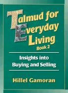 Talmud for Everyday Living: Insights Into Buying and Selling
