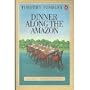 Dinner along the Amazon (Penguin Short Fiction)