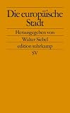 Die europ�ische Stadt - 