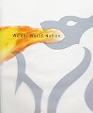 Wales : world nation