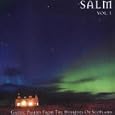 Salm - Vol 1 Gaelic Psalms From the Hebrides