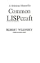 Common LISPcraft: Solutions Manual