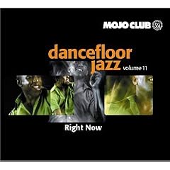 Mojo Club Vol. 11 (Right Now)