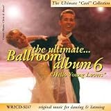 Search : THE ULTIMATE BALLROOM ALBUM 6 (2CD)