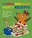 Bücher : Die Maxi-Mini-Maus-Partyrezepte