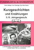 Kurzgeschichten und Erz�hlungen 5./6. Jahrgangsstufe