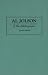 Al Jolson: A Bio-Bibliography (Bio-Bibliographies in the Performing Arts)