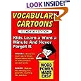 Vocabulary Cartoons: Building an Educated Vocabulary With Visual Mnemonics