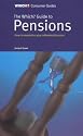 "Which?" Guide to Pensions: How to Maximise Your Retirement Income ("Which?" Consumer Guides)