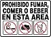 PROHIBIDO FUMAR, COMER O BEBER EN ESTA AREA (W/GRAPHIC) 10