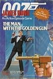 The Man With The Golden Gun: Action Episode Game (James Bond 007 RPG) [BOX SET]