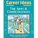 Career Ideas for Teens in the Arts and Communications