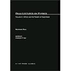 Pauli Lectures on Physics: Volume 2, Optics and the Theory of Electrons by Wolfgang Pauli, C. P. Enz, S. Margulies, and H. R. Lewis