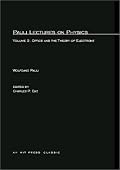 Pauli Lectures on Physics: Volume 2, Optics and the Theory of Electrons