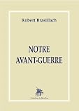 Notre avant-guerre
