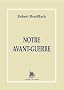 Notre avant-guerre