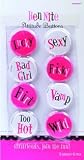 Hen Night Attitude Badges (pack of 8)