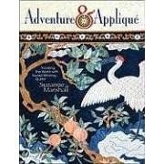 Click here to buy Adventure and Applique: Traveling the World With Award-winning Quilter Suzanne Marshall by  Suzanne Marshall.